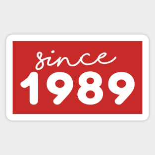 Since 1989 Sticker